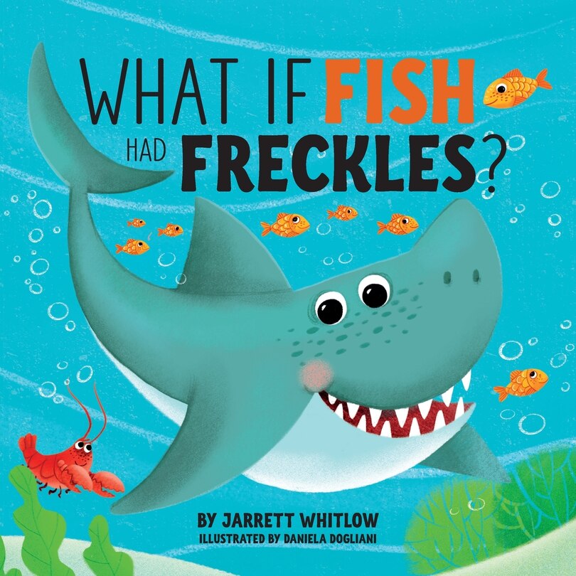 Couverture_What if Fish had Freckles?