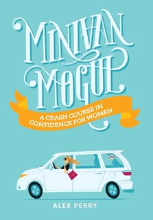 Front cover_Minivan Mogul