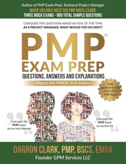 Front cover_PMP(R) Questions, Answers and Explanations Updated for 2020-2021 Exam