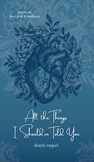 Front cover_All the Things I Should've Told You