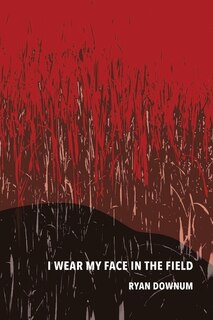 Couverture_I Wear My Face in the Field