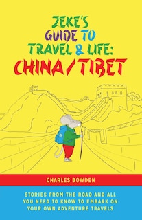 Front cover_Zeke's Guide to Travel and Life