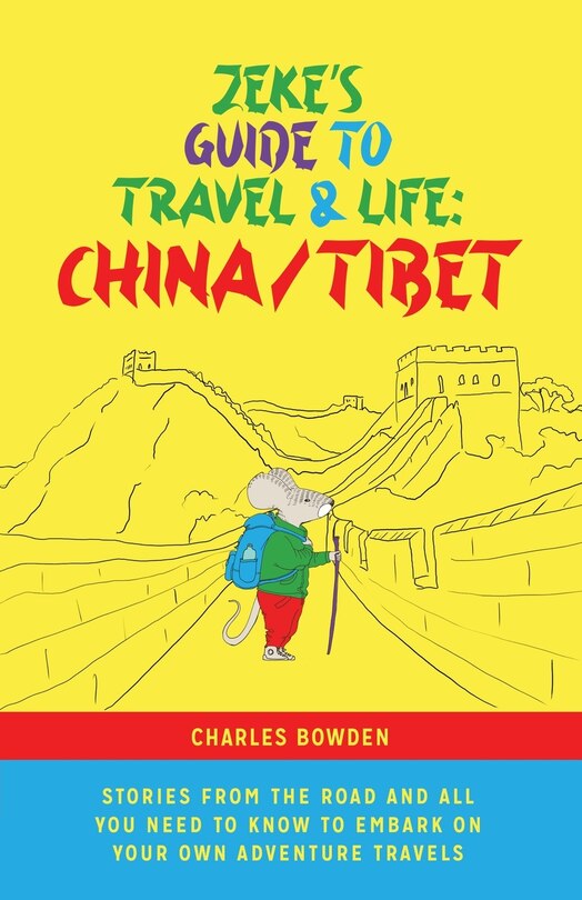 Front cover_Zeke's Guide to Travel and Life