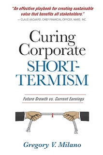 Front cover_Curing Corporate Short-Termism