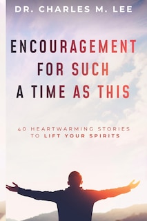 Front cover_Encouragement for Such a Time as This