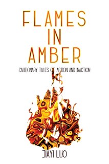 Front cover_Flames In Amber