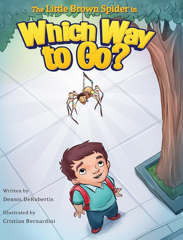 Couverture_The Little Brown Spider in Which Way to Go?