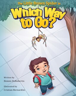 Couverture_The Little Brown Spider in Which Way to Go?