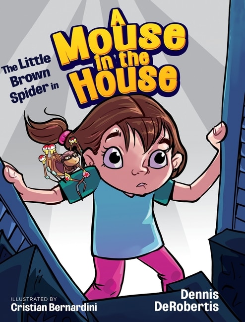 Front cover_The Little Brown Spider in A Mouse in the House