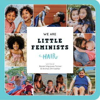 Front cover_We Are Little Feminists: Hair