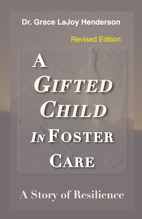 Couverture_A Gifted Child In Foster Care