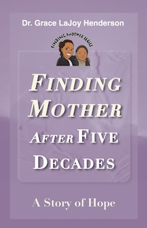 Couverture_Finding Mother After Five Decades