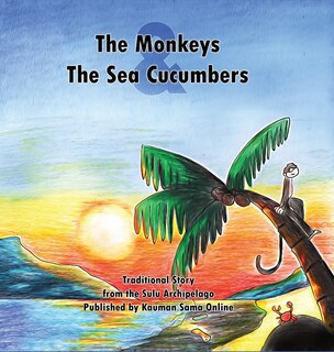 Couverture_The Monkeys And The Sea Cucumbers