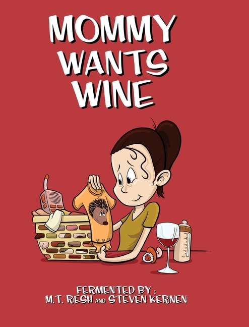 Front cover_Mommy Wants Wine