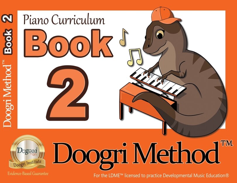 Front cover_The Doogri Method(TM) Piano Curriculum