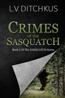 Front cover_Crimes of the Sasquatch