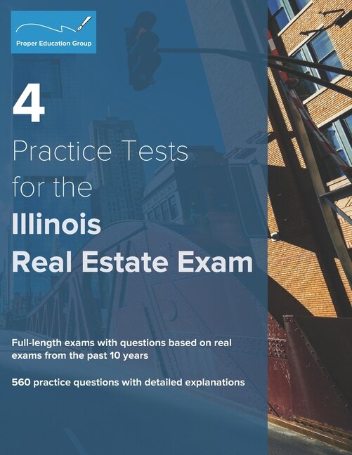 Front cover_4 Practice Tests for the Illinois Real Estate Exam