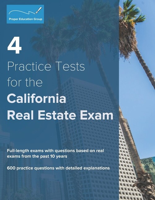 Front cover_4 Practice Tests for the California Real Estate Exam
