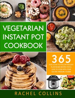 Front cover_Vegetarian Instant Pot Cookbook
