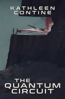 Front cover_The Quantum Circuit