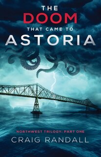 The Doom That Came To Astoria