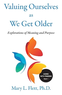 Couverture_Valuing Ourselves As We Get Older