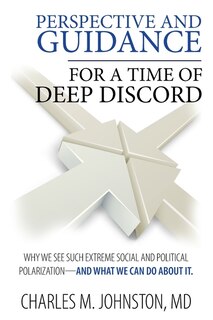 Front cover_Perspective and Guidance for a Time of Deep Discord