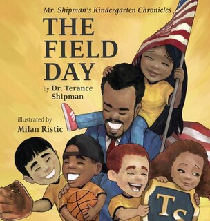Front cover_Mr. Shipman's Kindergarten Chronicles