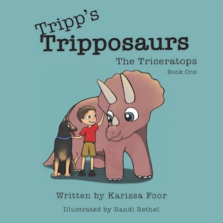 Couverture_Tripp's Tripposaurs-The Triceratops Book 1