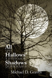 Front cover_All Hallows' Shadows