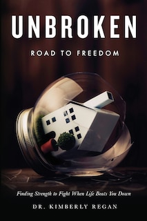 Front cover_Unbroken Road To Freedom