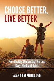 Front cover_Choose Better, Live Better