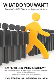 Front cover_Empowered Individualism (what Do You Want?)