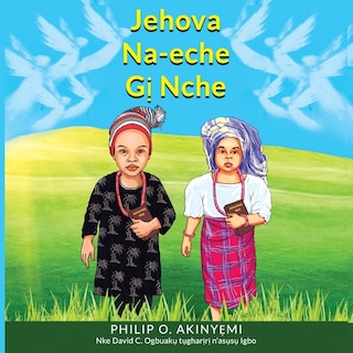 Couverture_Jehova Na-eche Gị Nche