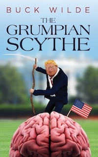 Front cover_The Grumpian Scythe