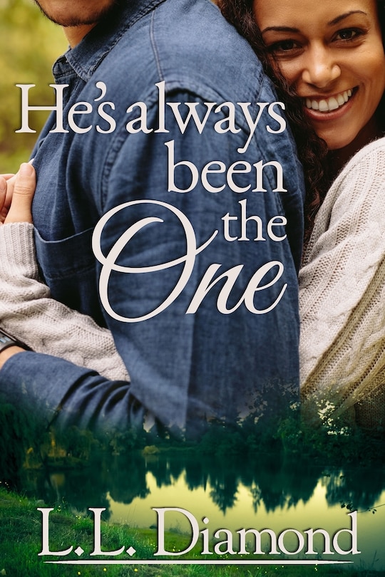 Front cover_He's Always Been the One