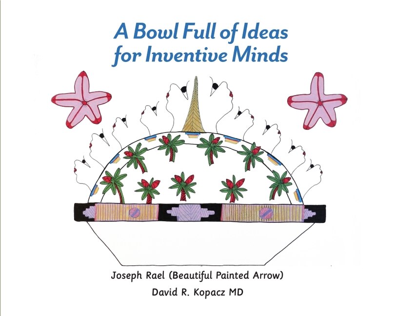 Front cover_A Bowl Full of Ideas for Inventive Minds