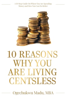 Couverture_10 Reasons Why You Are Living Centsless