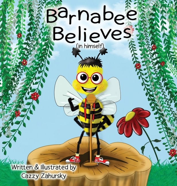Front cover_Barnabee Believes (in Himself)