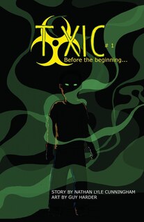 Couverture_Toxic Volume 1