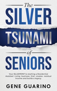Front cover_The Silver Tsunami of Seniors