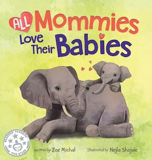 Front cover_All Mommies Love Their Babies