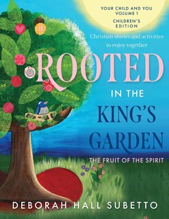 Front cover_Rooted in the King's Garden