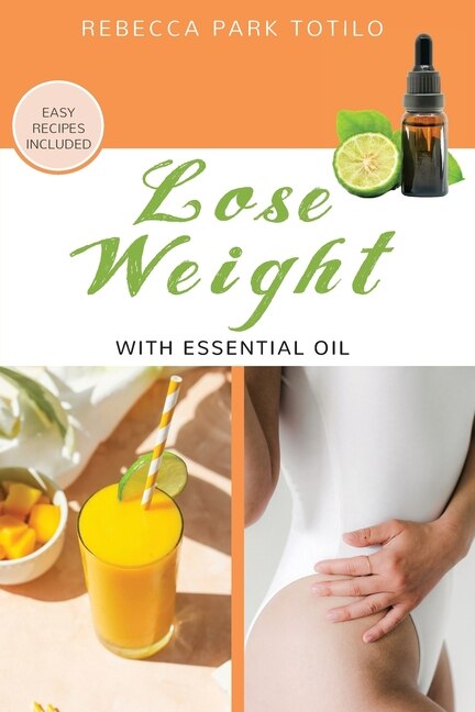 Front cover_Lose Weight With Essential Oil