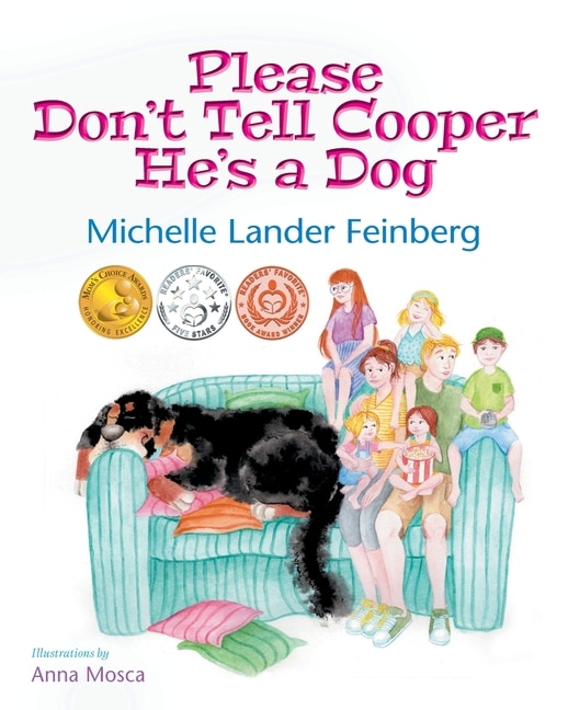 Couverture_Please Don't Tell Cooper He's A Dog, Book 1 Of The Cooper The Dog Series (mom's Choice Award Recipient-gold)