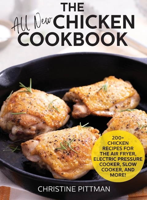 Front cover_The All New Chicken Cookbook