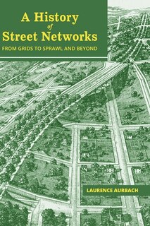 Couverture_A History of Street Networks