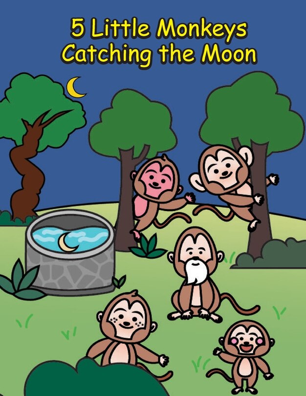 Front cover_5 Little Monkeys Catching the Moon