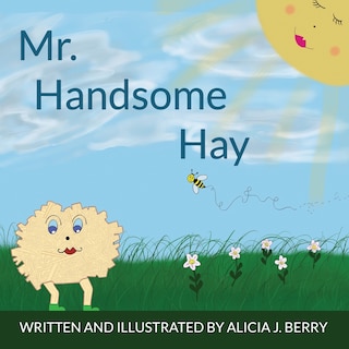 Front cover_Mr. Handsome Hay