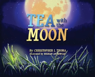 Front cover_Tea With The Moon